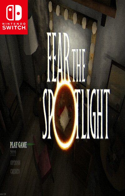 Fear the Spotlight