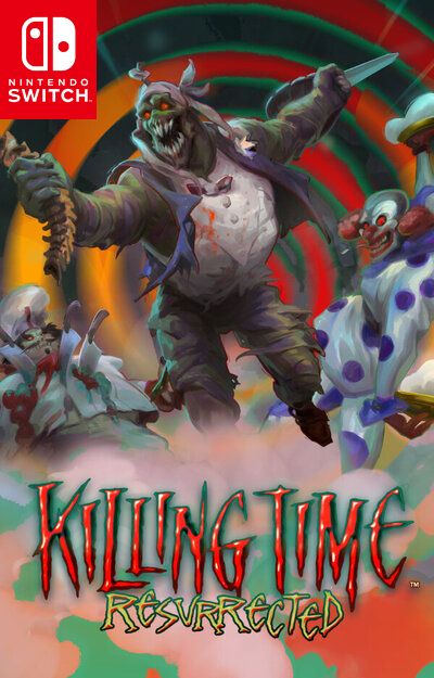 Killing Time: Resurrected