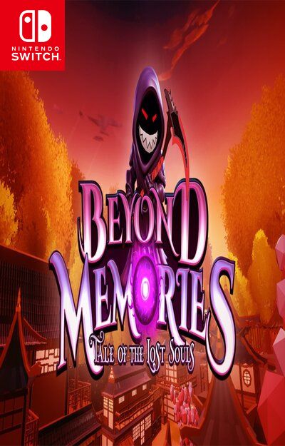 Beyond Memories Tale of the Lost Souls